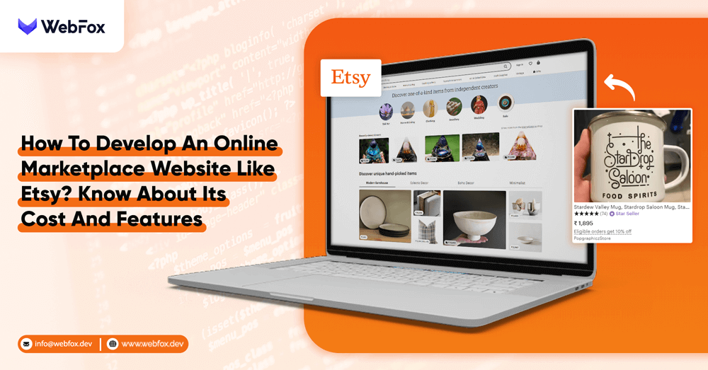 How-To-Develop-An-Online-Marketplace-Website-Like-Etsy--Know-About-Its-Cost-And-Features