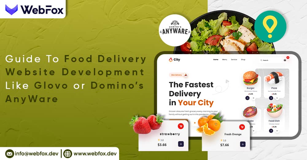 guide-to-food-delivery-website-development-like-glovo-or-dominos-anyware